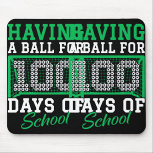 Having A Ball For 100 Days Of School Soccer 100th Mouse Pad