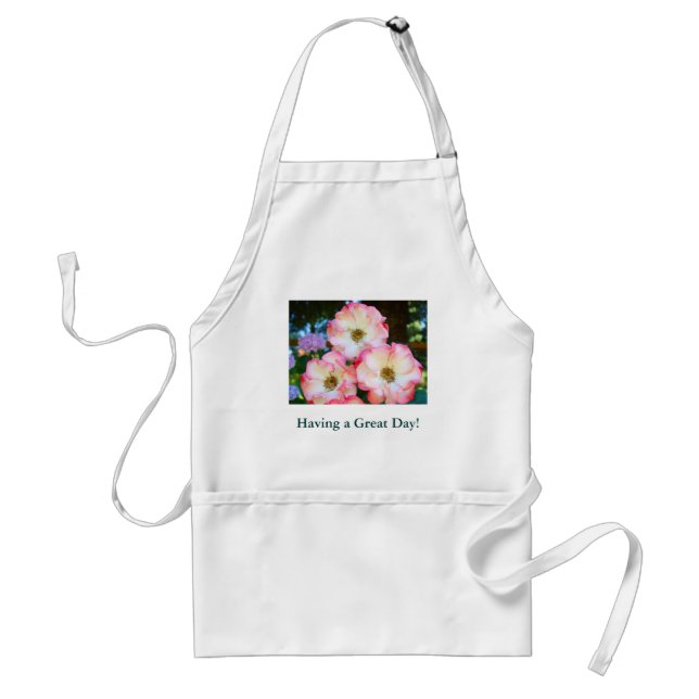 Having a Great Day! apron Pink White Rose Flowers (Front)