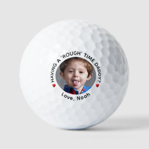 Having a Rough Time Daddy? Personalised Golf Balls