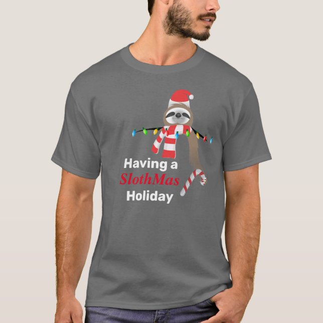 Having a SlothMas Holiday Christmas Lights T-Shirt (Front)