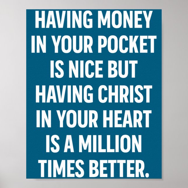 Having Money In Your Cket Is Nice But Having Chris Poster (Front)