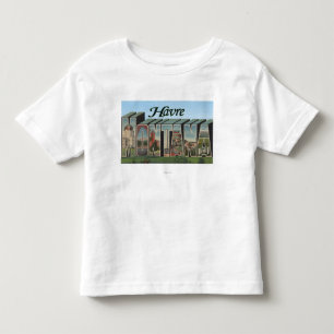 Havre, MontanaLarge Letter ScenesHavre, MT Toddler T-Shirt