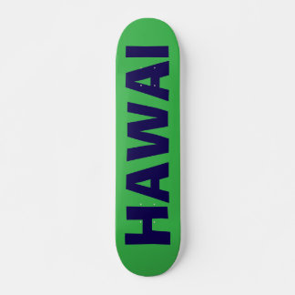 HAWAI SKATE DECK