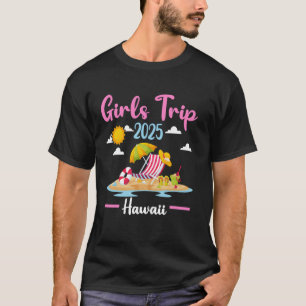 Hawaii Beach Girls Trip 2025 Summer Vacation Match T-Shirt