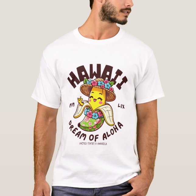 Hawaii dream of aloha T-Shirt (Front)