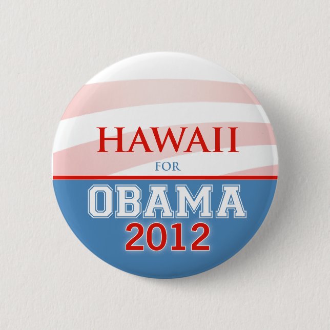 HAWAII for Obama 2012 6 Cm Round Badge (Front)