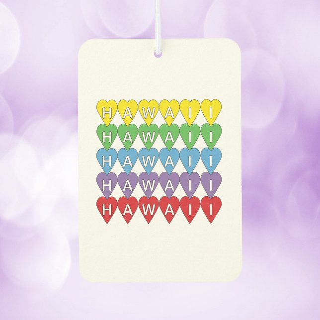 Hawaii Hearts Rainbow Car Air Freshener (An air freshener that says Hawaii with yellow, green, blue, purple and red hearts.)