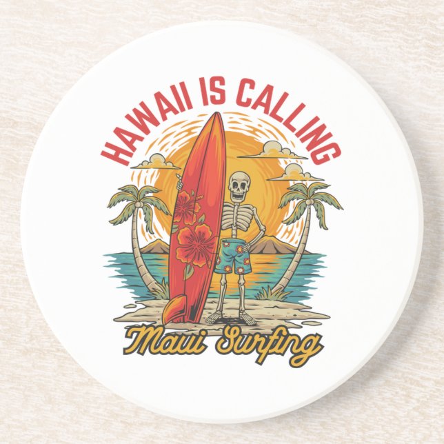 Hawaii Is Calling Maui Surfing Island Vibes Coaster (Front)