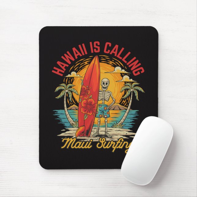 Hawaii Is Calling Maui Surfing Island Vibes Mouse Pad (With Mouse)
