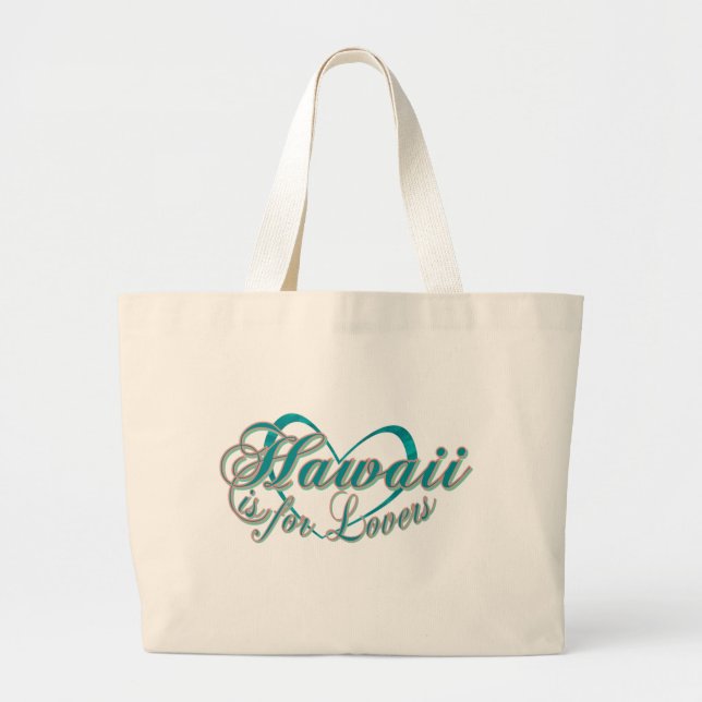 Hawaii is for Lovers Large Tote Bag (Front)