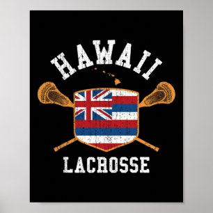 Hawaii Lacrosse Vintage Aloha State Flag Lax Tee Poster
