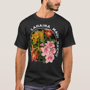 Hawaii Lahaina Maui Hawaiian Floral  T-Shirt