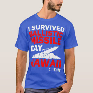 Hawaii Missile Alert False Alarm Tee