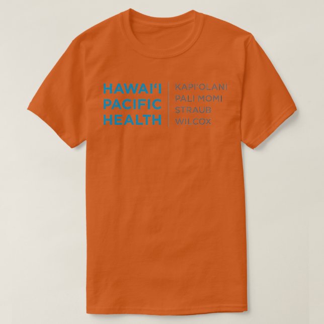 Hawaii Pacific Health TShirt (Design Front)