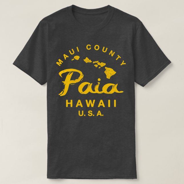 Hawaii Paia Maui Hawaiian Islands TShirt 11 (Design Front)