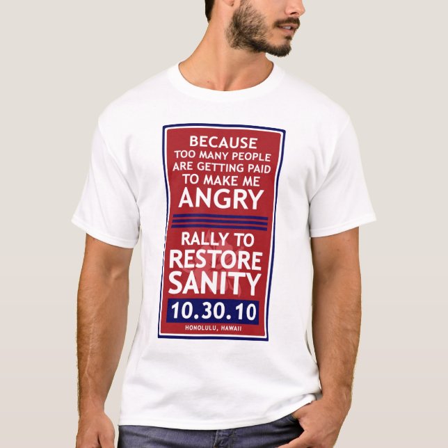 Hawaii Rally Shirt - Paid to Make Me Angry (Front)