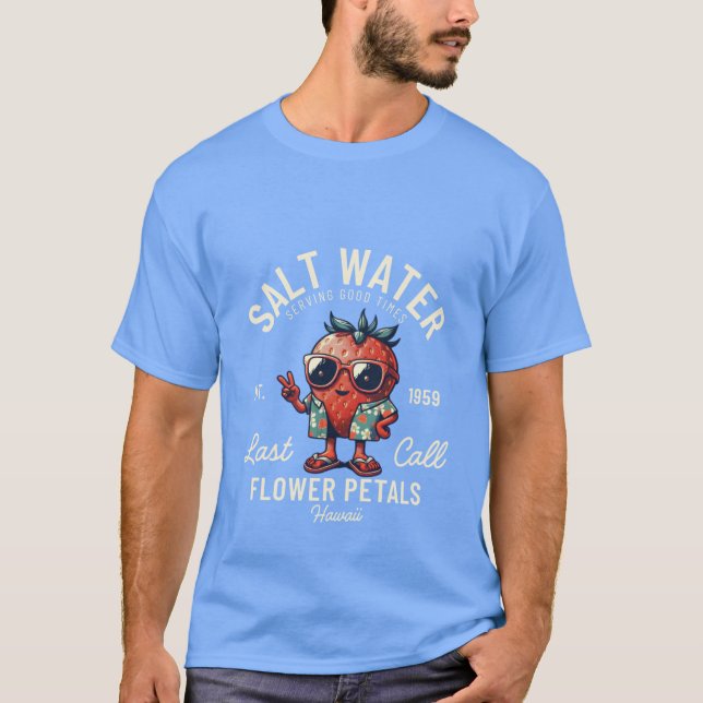 Hawaii salt water T-Shirt (Front)