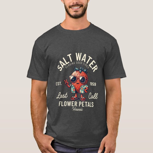 Hawaii salt water T-Shirt (Front)