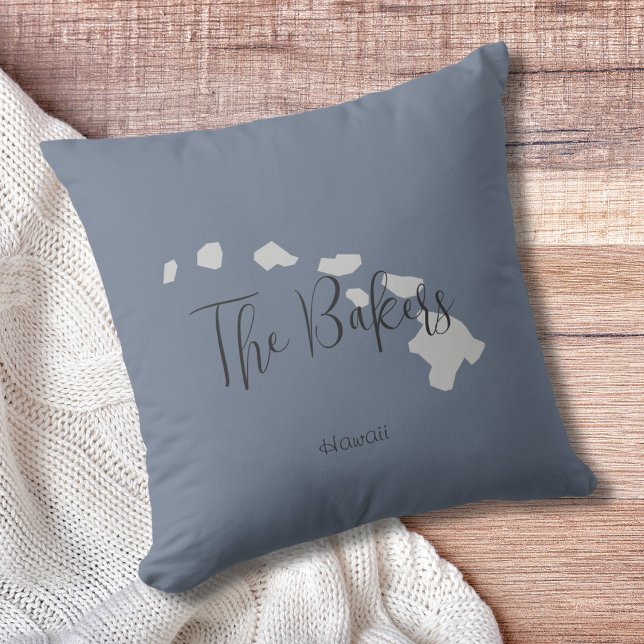 Hawaii State Outline Family Name Throw Pillow (Show pride for your state and personalize it!  "love makes this house a home in <your state>")