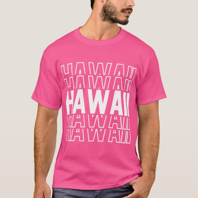 Hawaii State Repeated Text T-Shirt (Front)