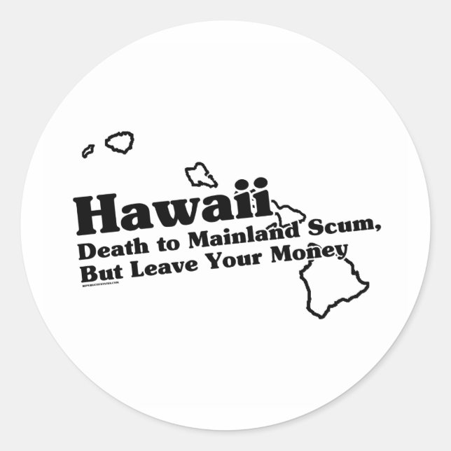 Hawaii State Slogan Classic Round Sticker (Front)
