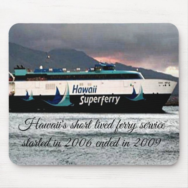 Hawaii Superferry Mouse Pad (Front)