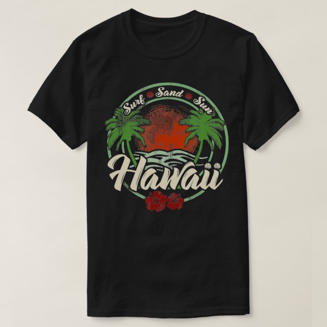 Hawaii Surf Sand Sun Hawaiian Beach Ocean Aloha  T-Shirt (Design Front)