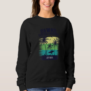 Hawaii Surfing  4 Sweatshirt