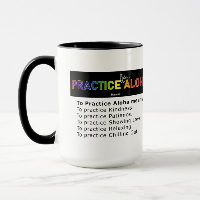 Hawaii To Practice Aloha Shaka (Hang loose) Coffee Mug (Left)