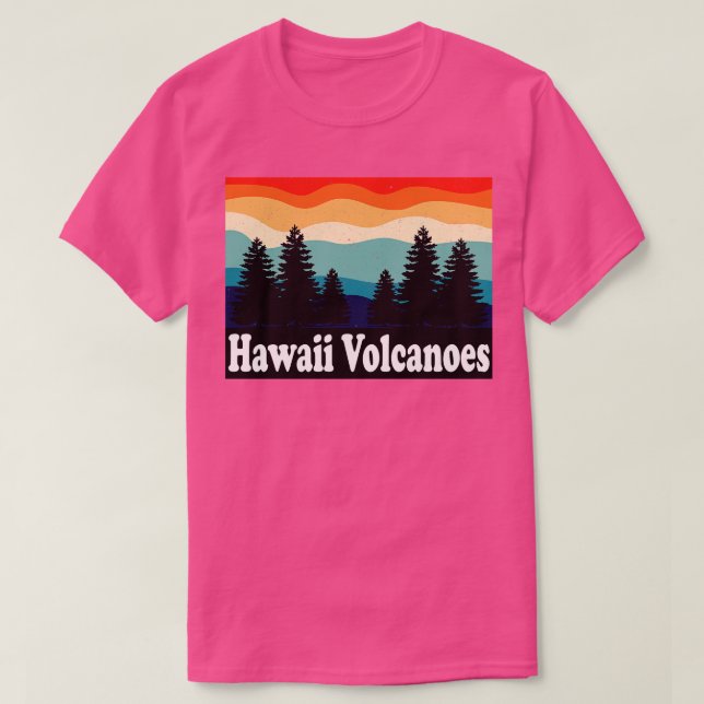 Hawaii Volcanoes National Park Hawaii T-Shirt (Design Front)