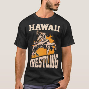 Hawaii Wrestling Dad Mum For Wrestler Son T-Shirt