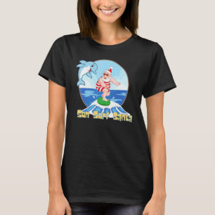 Hawaiian Beach Sun Surf Santa Christmas In July Su T-Shirt