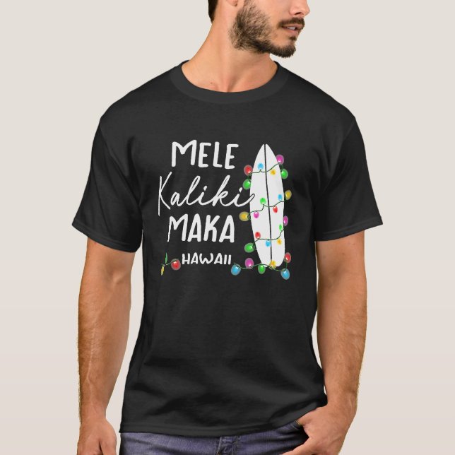 Hawaiian Christmas Gifts Mele Kalikimaka Surfboard T-Shirt (Front)