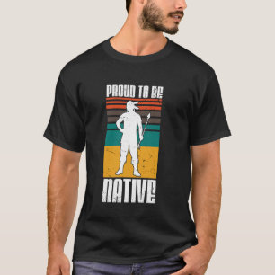 Hawaiian Culture Proud To Be Native  Ideal for Sur T-Shirt