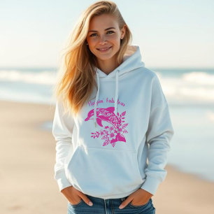 Hawaiian Dolphin Flippin’ Fabulous  Hoodie