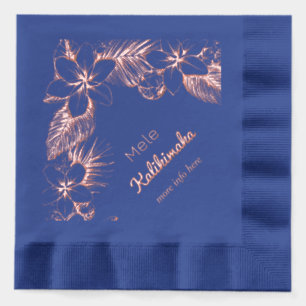 Hawaiian Floral  – Mele Kalikimaka - Custom text Foil Napkins
