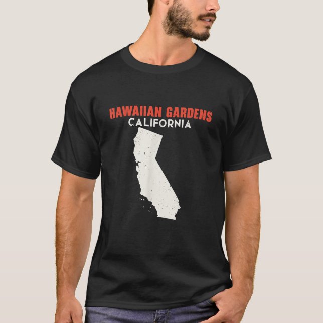 Hawaiian Gardens California USA State America Trav T-Shirt (Front)