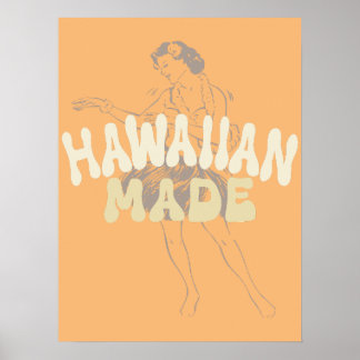 Hawaiian made dancer summer vacation poster