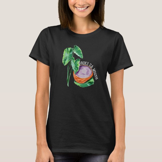 Hawaiian Poi Taro Broke da Mouth Hawaii Sushi Food T-Shirt (Front)