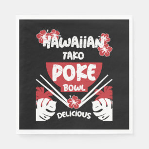 Hawaiian Poke Bowl Tako Poke Napkin