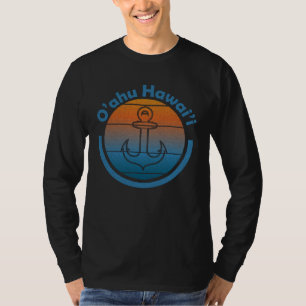 Hawaiian Sailor Anchor  Oahu Hawaii  Sailing T-Shirt