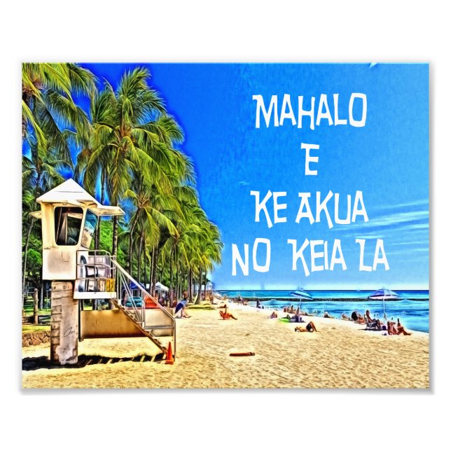 Hawaiian Saying Mahalo E Ke Akua No Keia La Wall A Photo Print (Front)