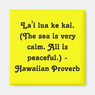 Hawaiian Sayings Magnet