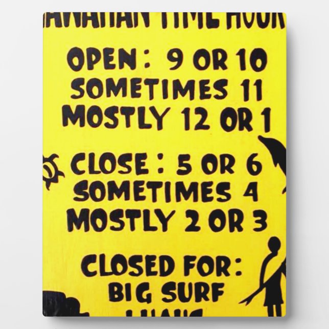 hawaiian time plaque (Front)