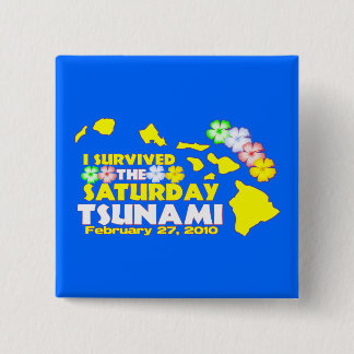 Hawaiian Tsunami Survivor 15 Cm Square Badge