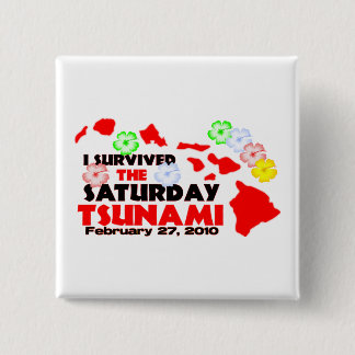 Hawaiian Tsunami Survivor 15 Cm Square Badge