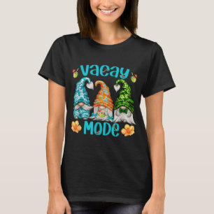 Hawaiian Vacay Mode With Cute Gnomies Funny Hawaii T-Shirt