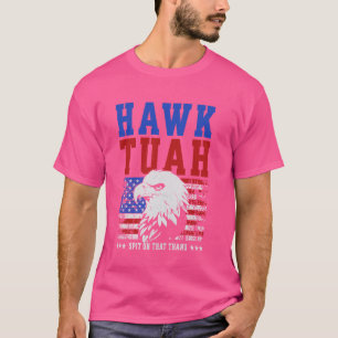 Hawk Tuah '24 Spit On That Thang Funny Meme For El T-Shirt