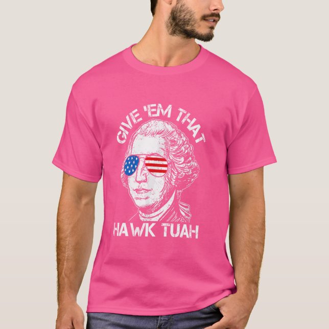Hawk Tuah Funny 2024 4th of July Meme T-Shirt (Front)
