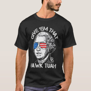 Hawk Tuah Funny 2024 4th of July Meme T-Shirt